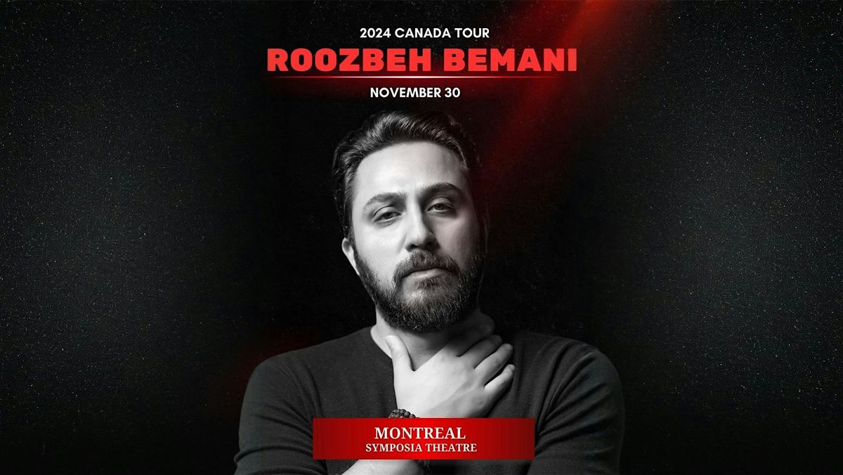 Roozbeh Bemani 2024 Canada Concert Tour