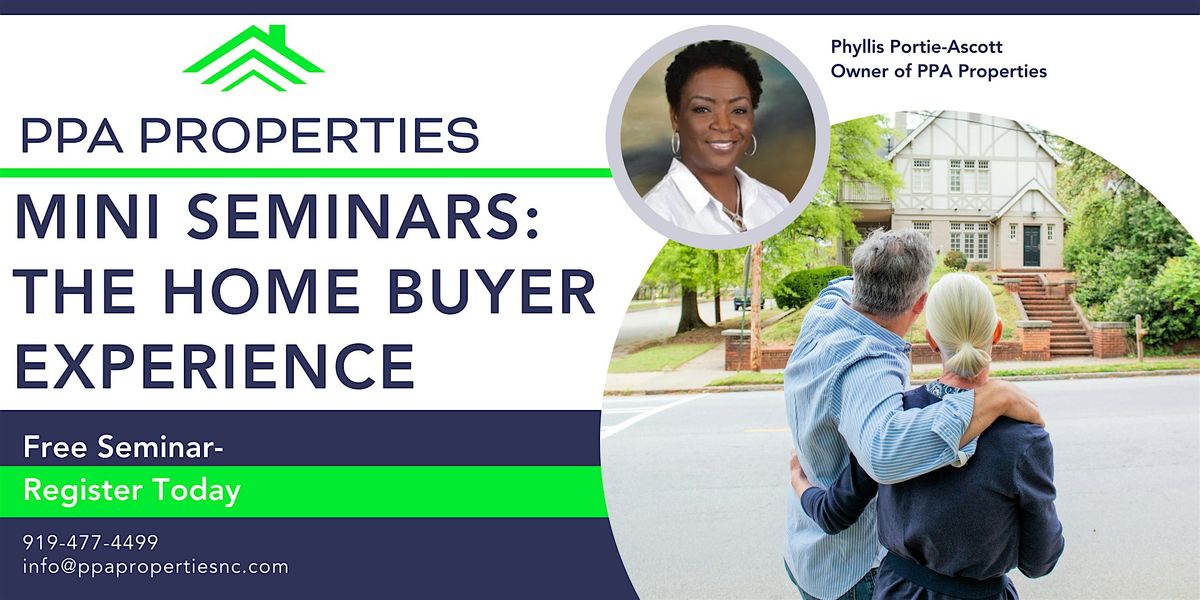 PPA Properties Mini Home Buyers Seminar