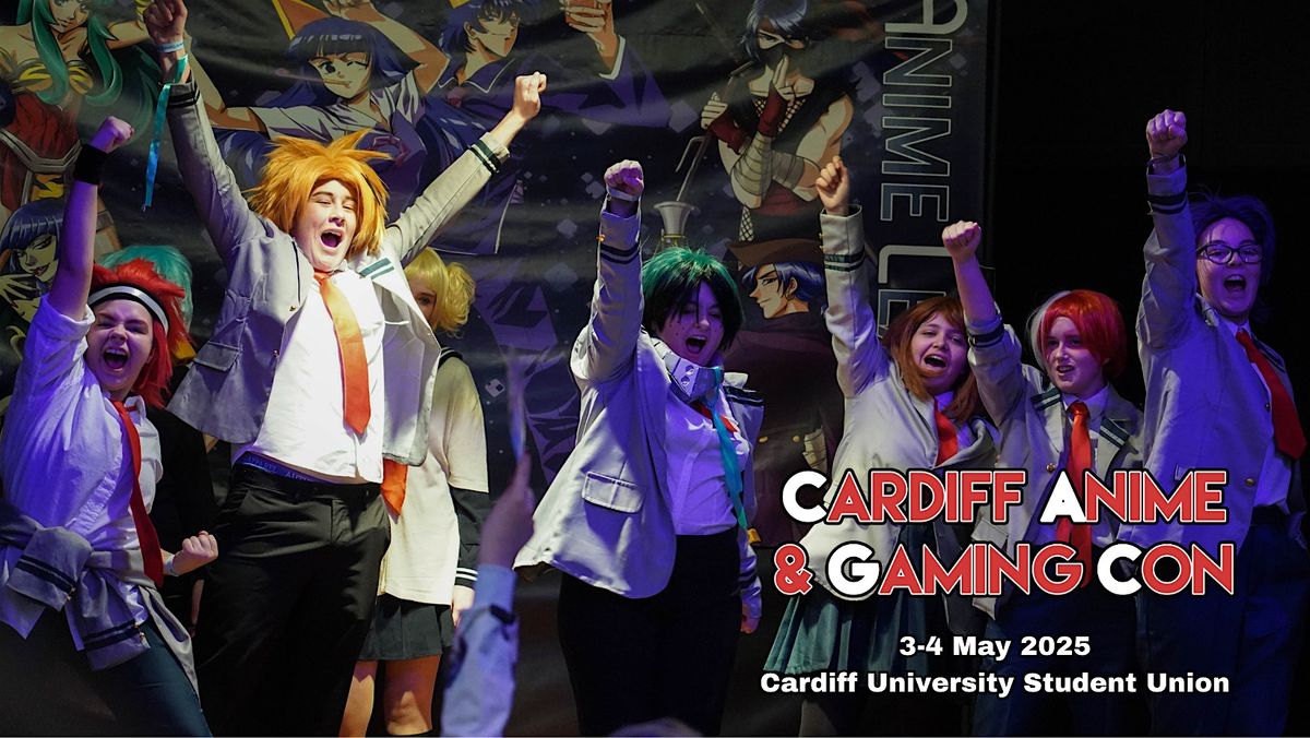 Cardiff Anime & Gaming Con 2025