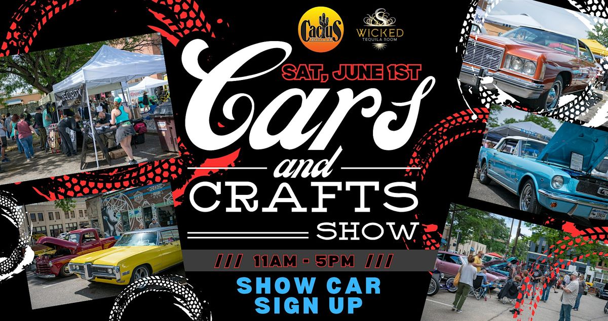 2024 Cars and Crafts Show - Show Car Sign Up