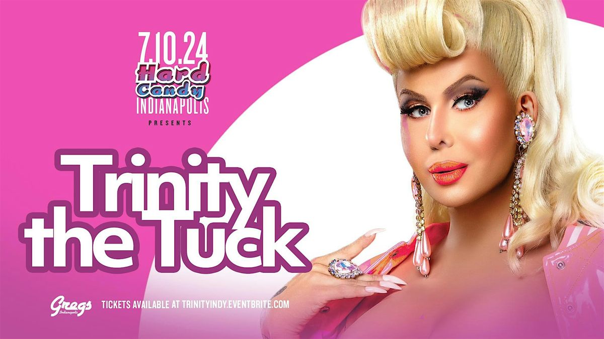 Hard Candy Indianapolis with Trinity the Tuck