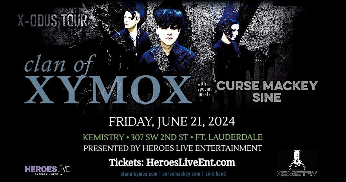 Clan of Xymox "X-ODUS Tour" w\/Curse Mackey + SINE - Fort Lauderdale