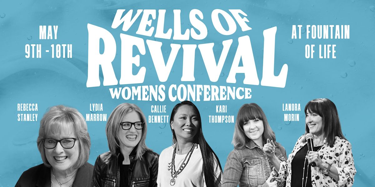 Wells of Revival Women's Conference
