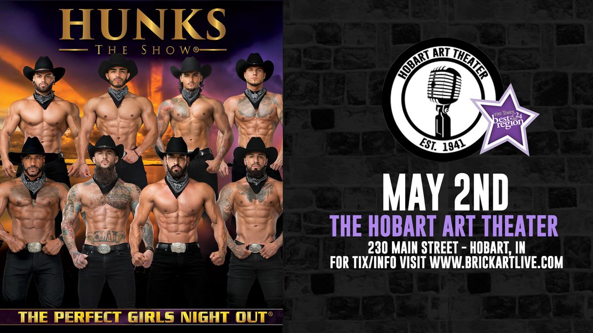 HUNKS: The Show (All Male Revue) at Hobart Art Theatre