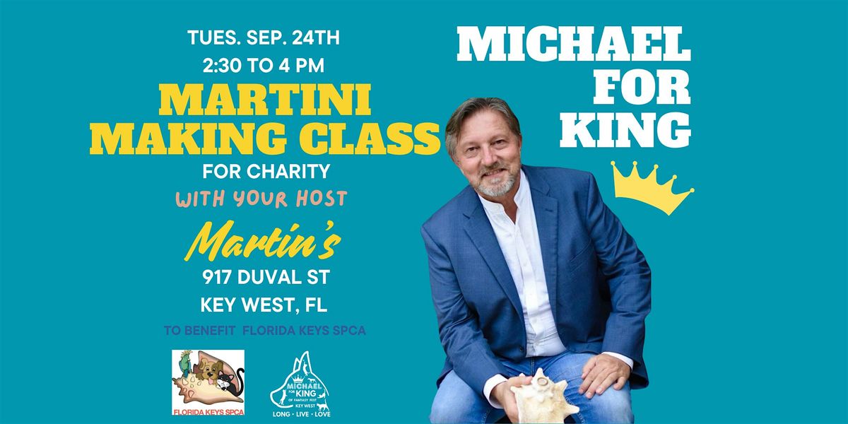 Martini Making Class - Michael for King of Fantasy Fest!