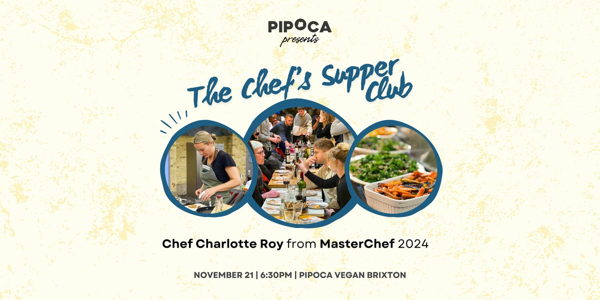 The Chef\u2019s Supper Club