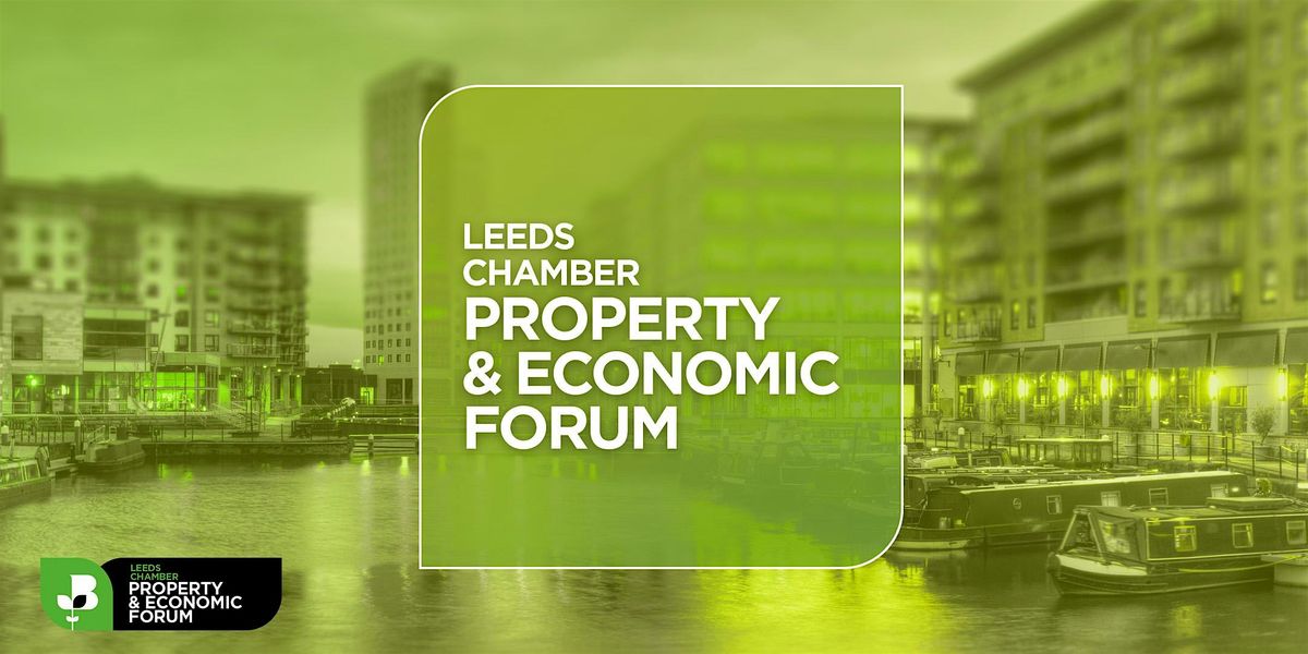 Leeds Property & Economic Forum
