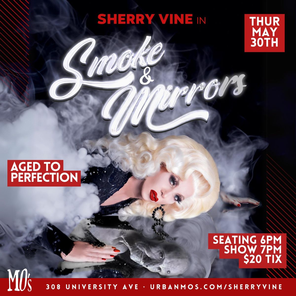 Sherry Vine in Smoke & Mirrors