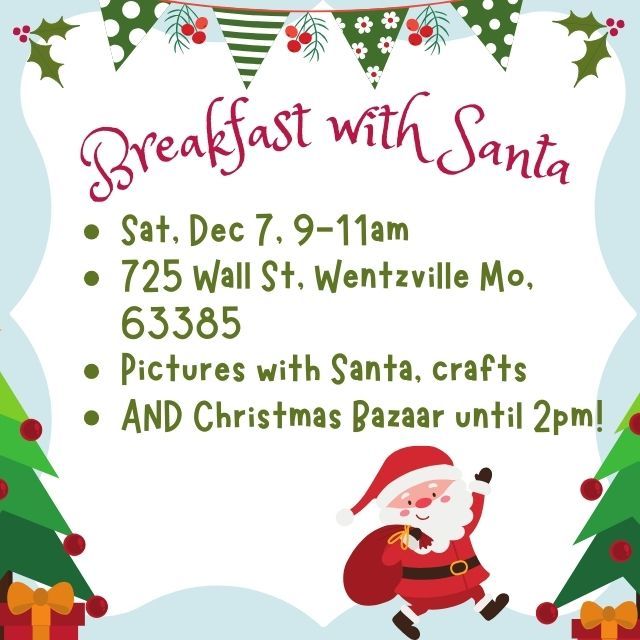 Breakfast with Santa & Christmas Bazaar