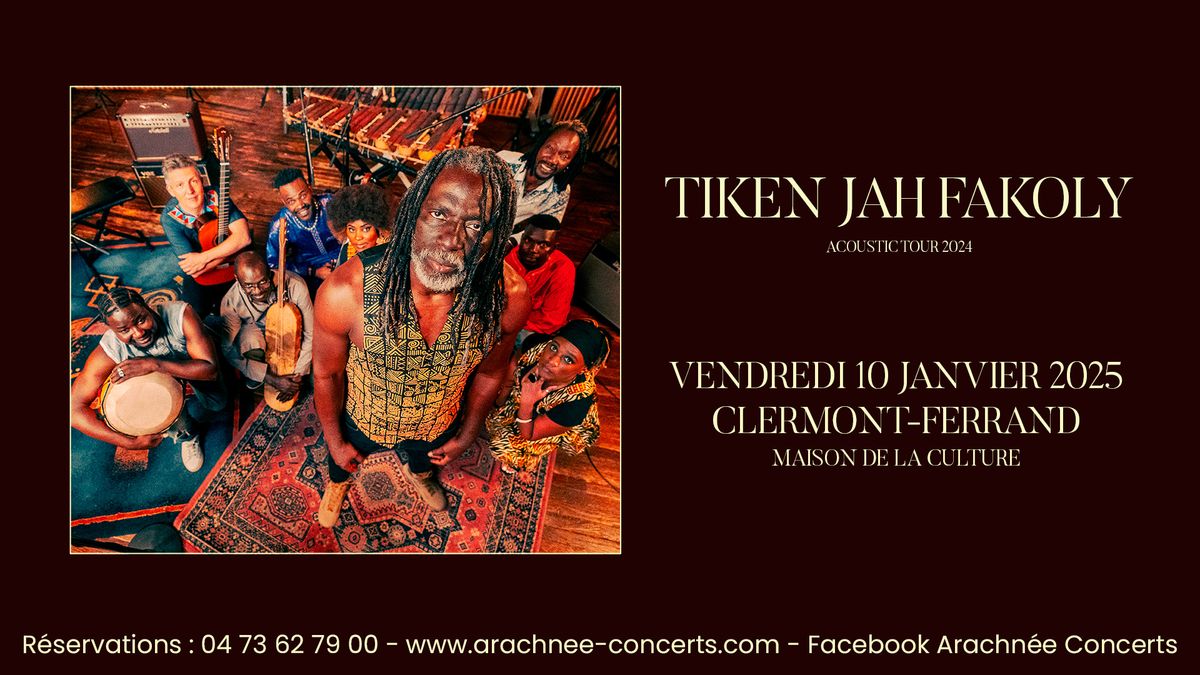 Tiken Jah Fakoly en concert \u00e0 la Maison de la Culture