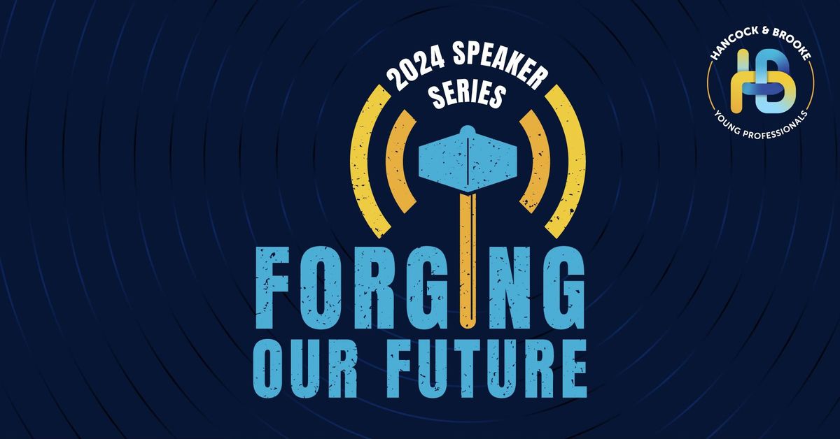 Forging Our Future Speaker Series - WORKSHOP: PRACTICAL TOOLS FOR GOAL SETTING