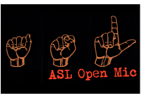 ASL Open Mic | Columbia | 2nd Fridays | hosted by Marcus J Smith