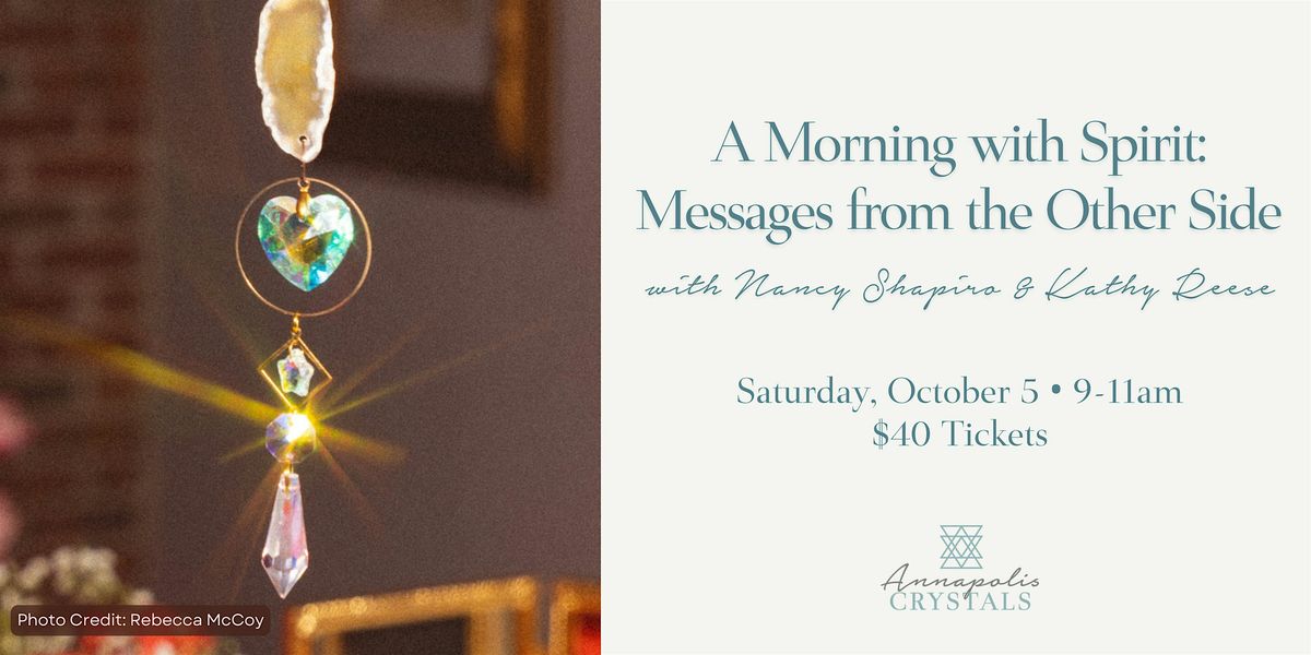 A Morning with Spirit: Messages from the Other Side