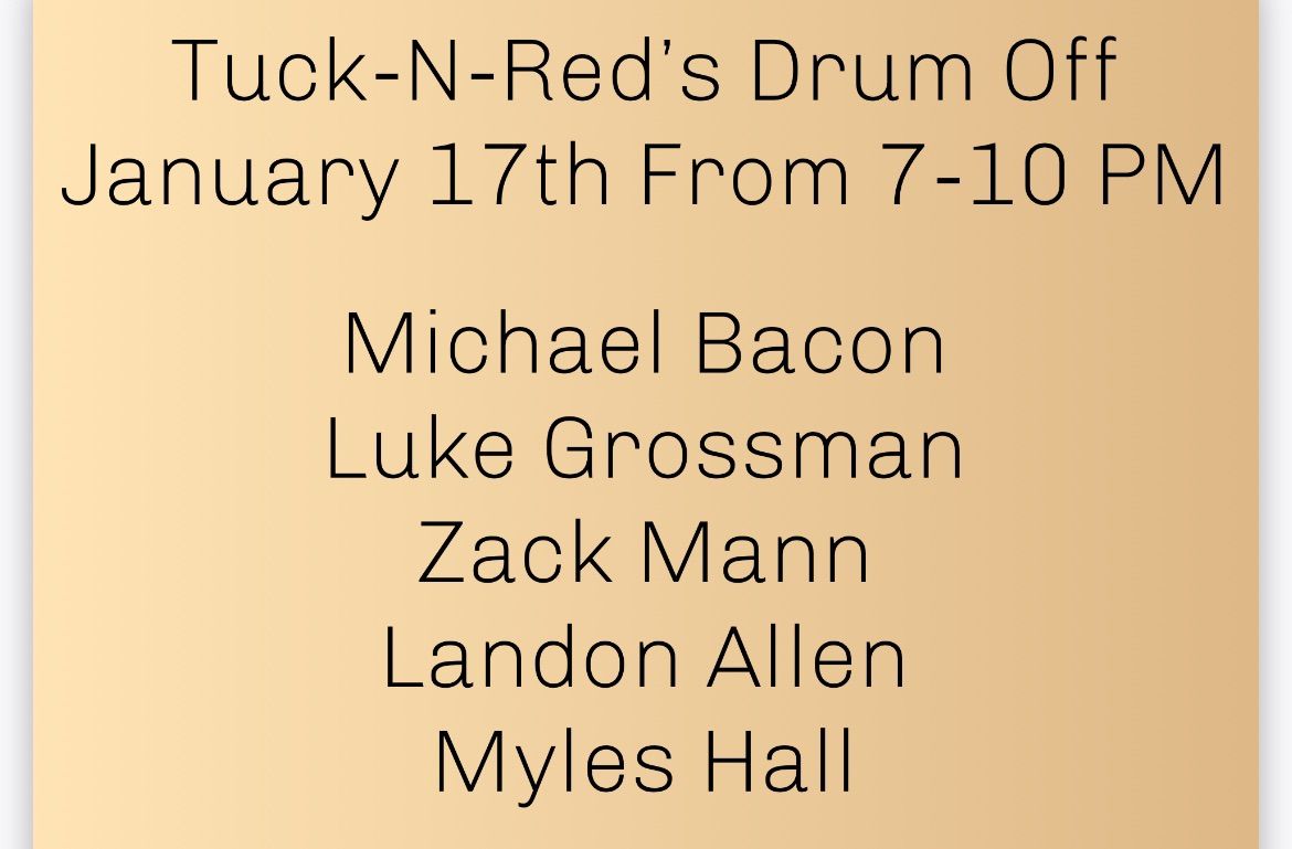 Drum off at Tuck-N-Red\u2019s