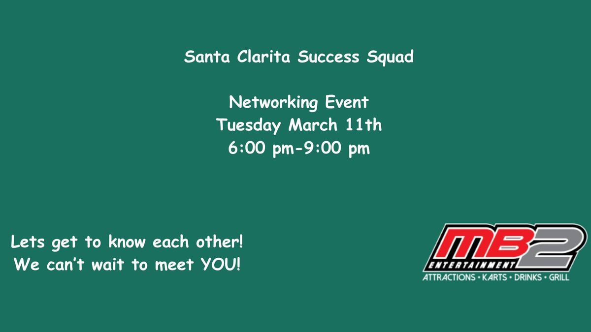 Connections after hours with The Santa Clarita Success Squad