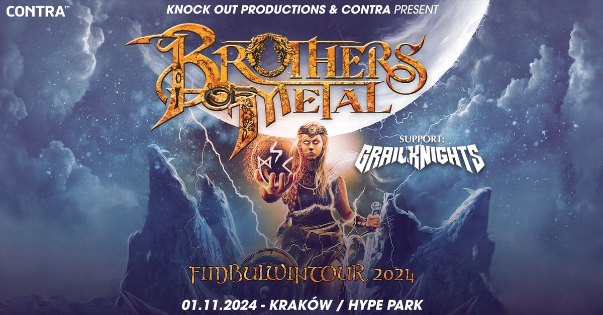 Brothers Of Metal + Grailknights \/ 1 XI 2024 \/ Krak\u00f3w