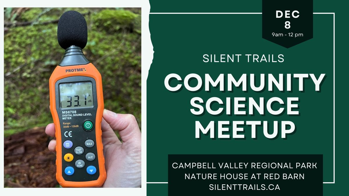 Silent Trails Community Science Event