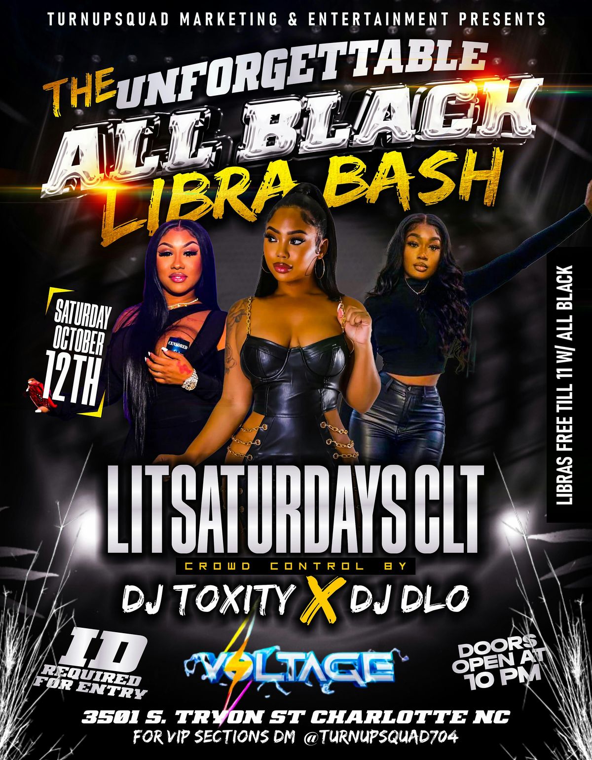 LIT SATURDAYS CLT PRESENTS : THE UNFORGETTABLE ALL BLACK LIBRA BASH