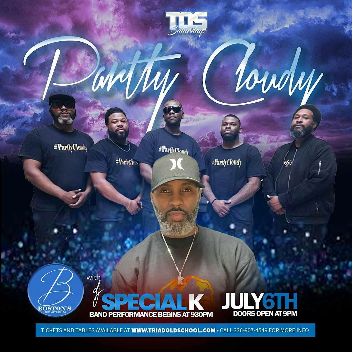 TOS SATURDAY'S PRESENTS  PARTLY CLOUDY (BAND)