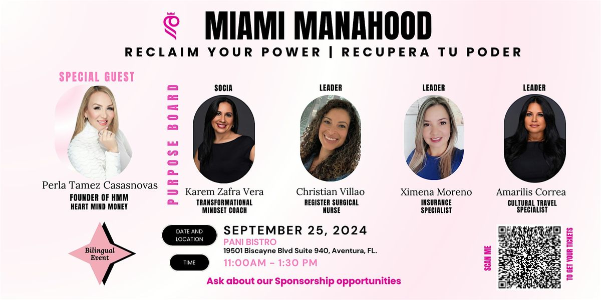 Reclaim Your Power | Latina Empire Manahood Miami Relaunch!