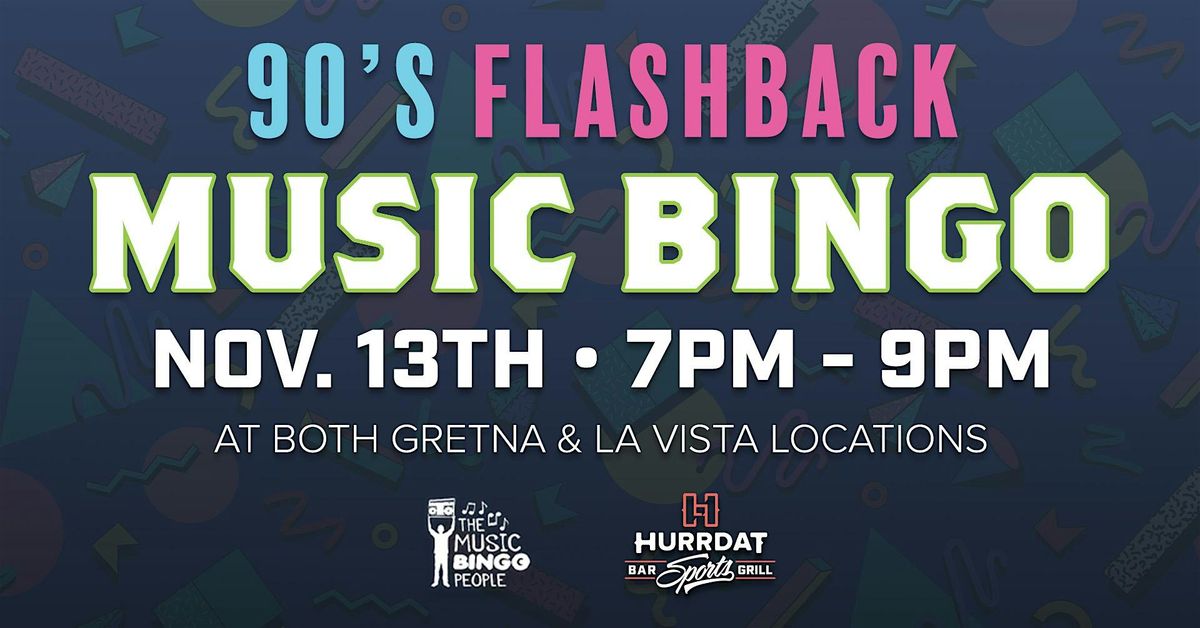 90's Flashback! Music Bingo!