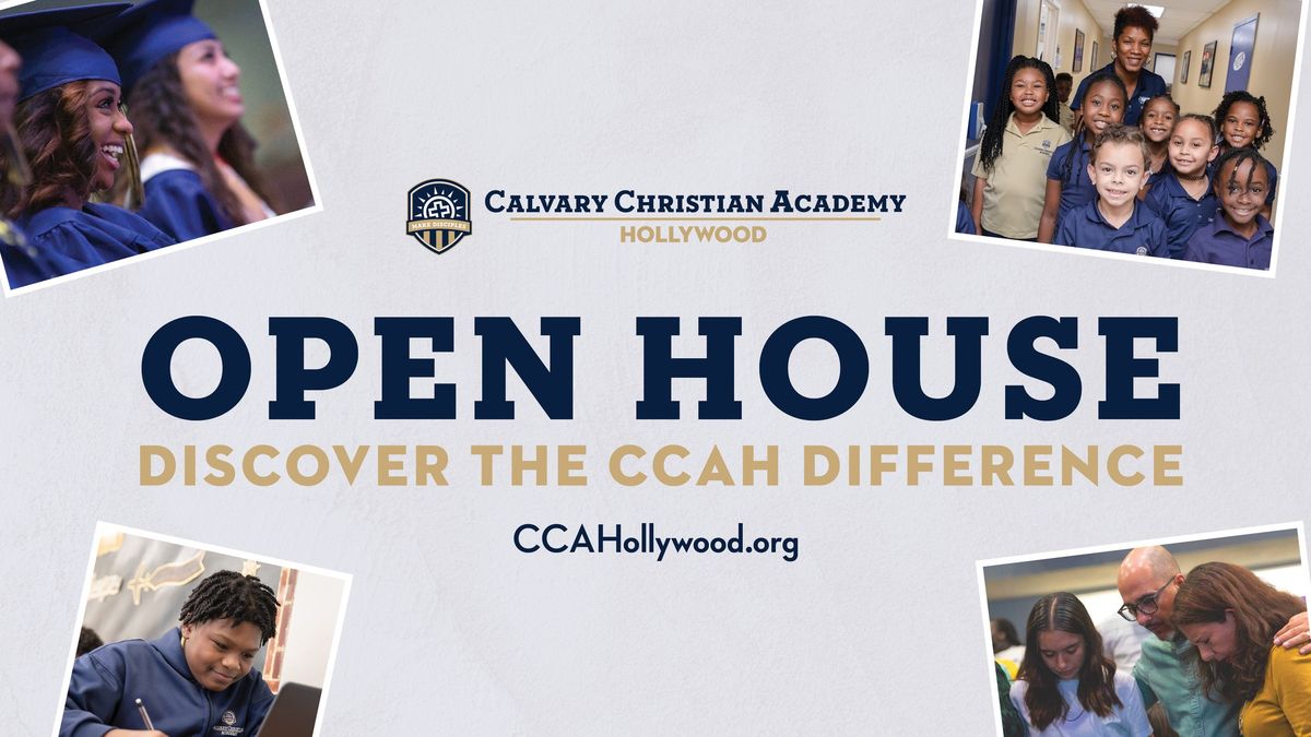 CCA Hollywood Fall Open House (Pre-K3\u201312th Grade)