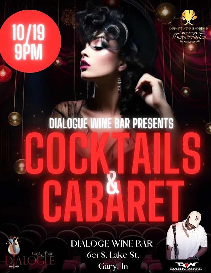 Dialogue Wine Bar Presents: Cocktails and Cabaret