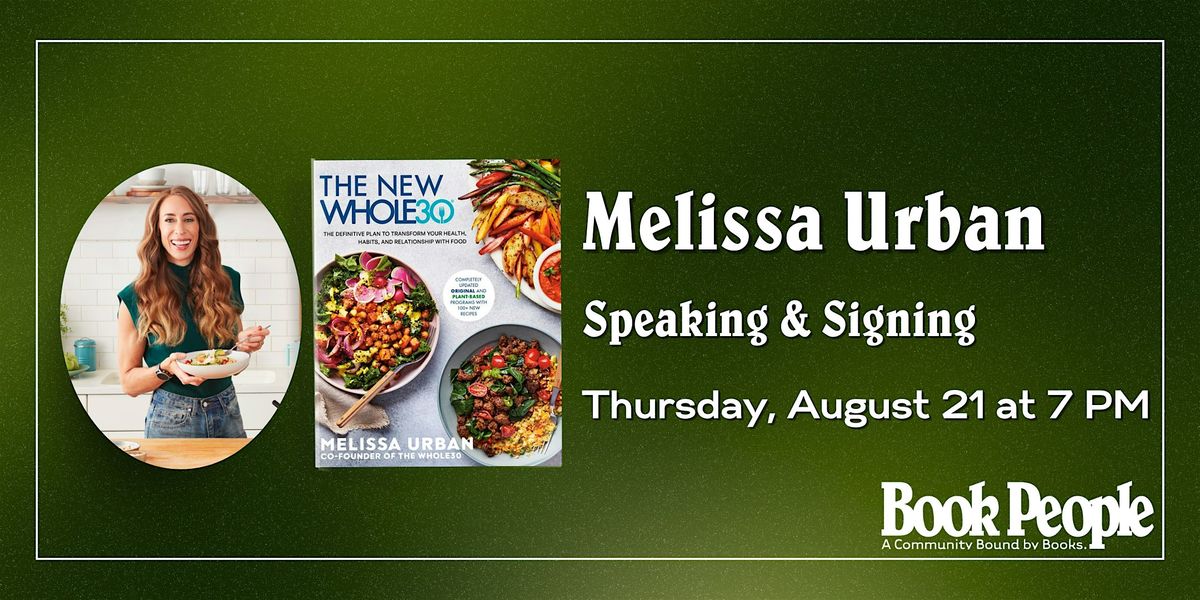 BookPeople Presents: Melissa Urban - The New Whole30