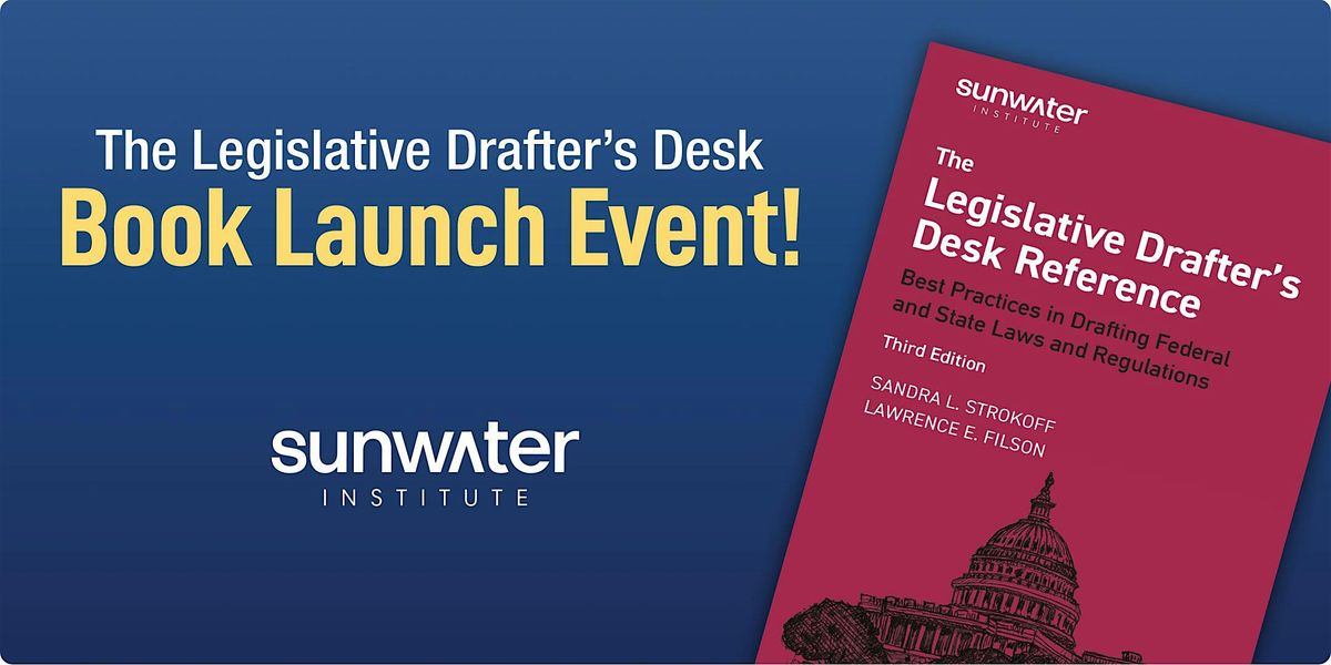 Celebration for 'Legislative Drafters Desk Reference, 3rd Edition'