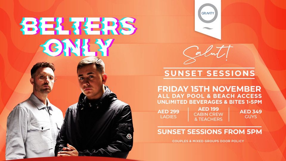 Salut Sunset Sessions with Belters Only