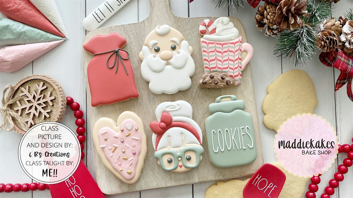 "Santa Baby" Cookie Class (Kalamazoo) with MaddieKakes Bake Shop