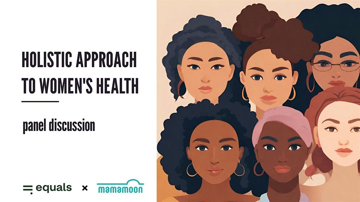 Holistic Approach to Women's Health facilitated by Mamamoon