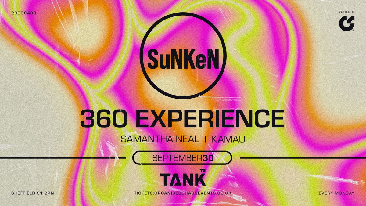 Sunken - 360 - Mondays at Tank