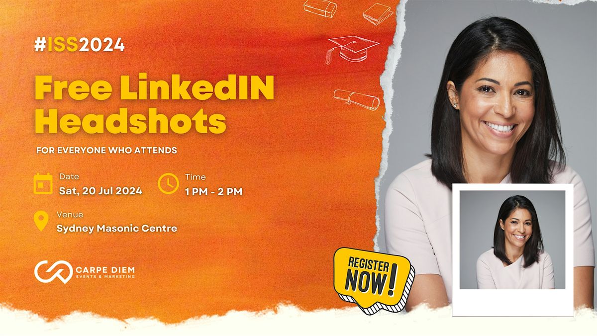 Free LinkedIN Headshots at #ISS24