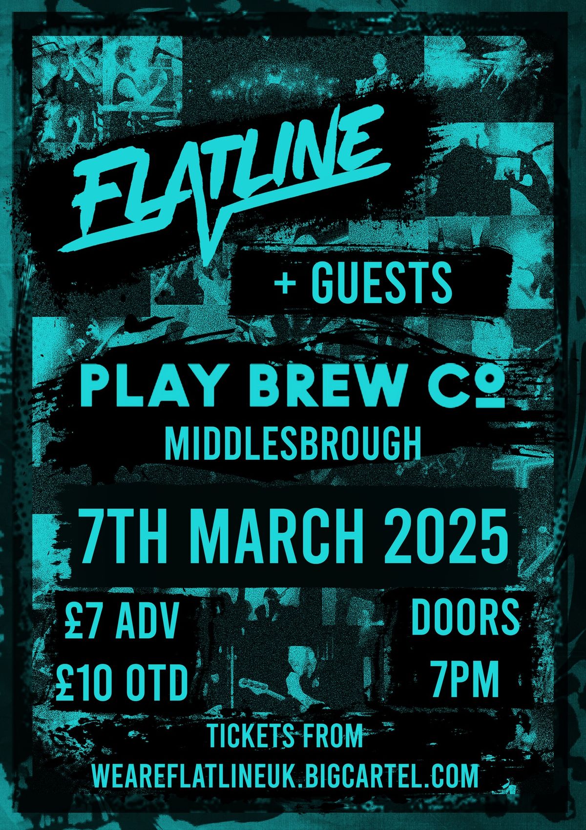 Flatline & Guests \/ Play Brew, Middlesbrough \/ 7th March 2025