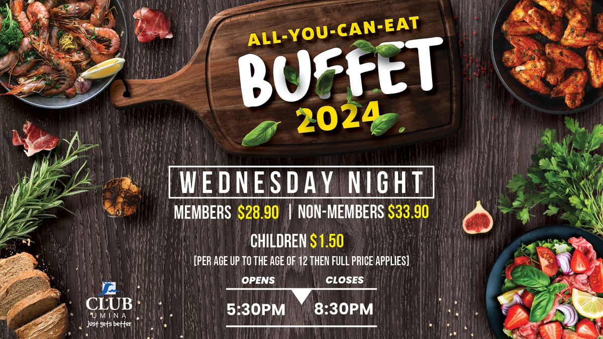 All you can eat buffet!