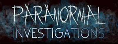 Paranormal Investigations