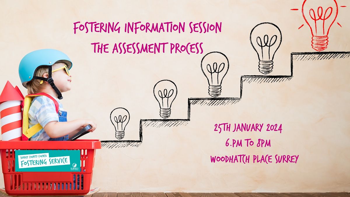 In Person Fostering Information Session - The Assessment Process