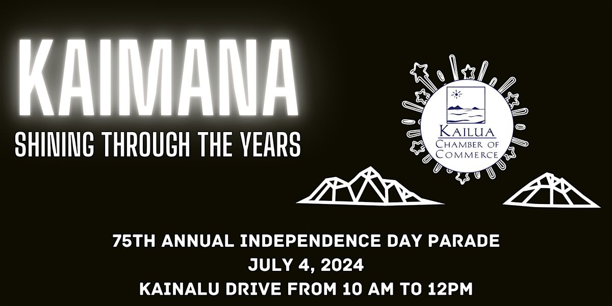 75th Annual Kailua Independence Day Parade 2024