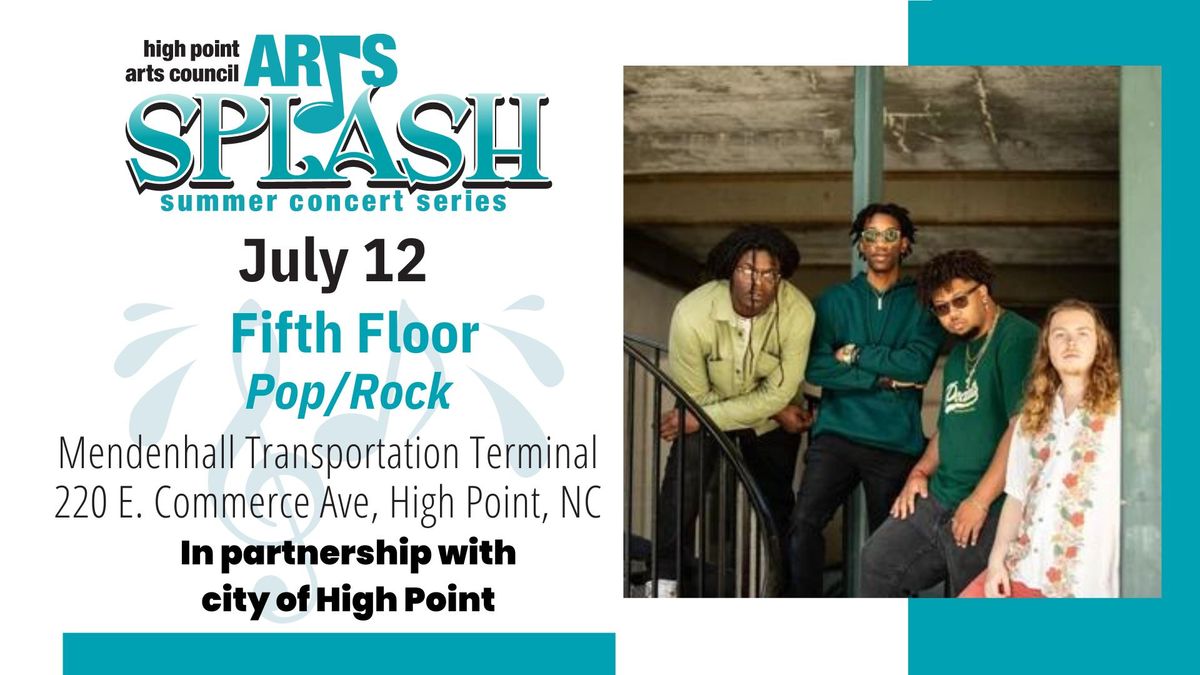 Arts Splash Summer Concert Series-Fifth Floor