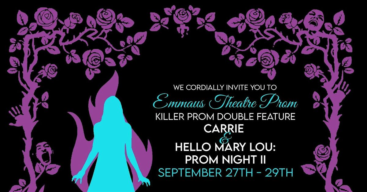 Killer Prom (Carrie & Hello Mary Lou: Prom Night II)