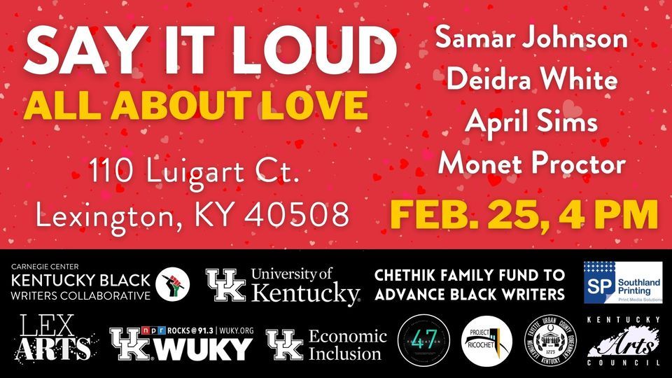 Say It Loud: All About Love