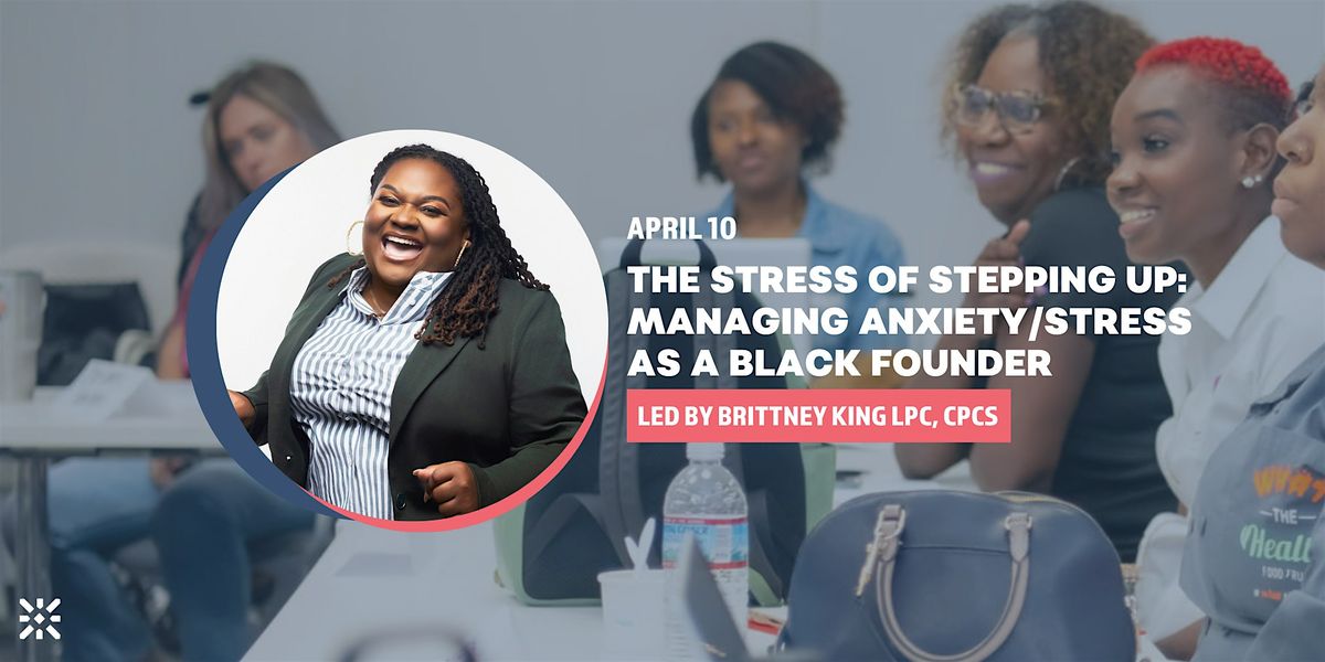 The Whole Entrepreneur Series: The Stress of Stepping Up