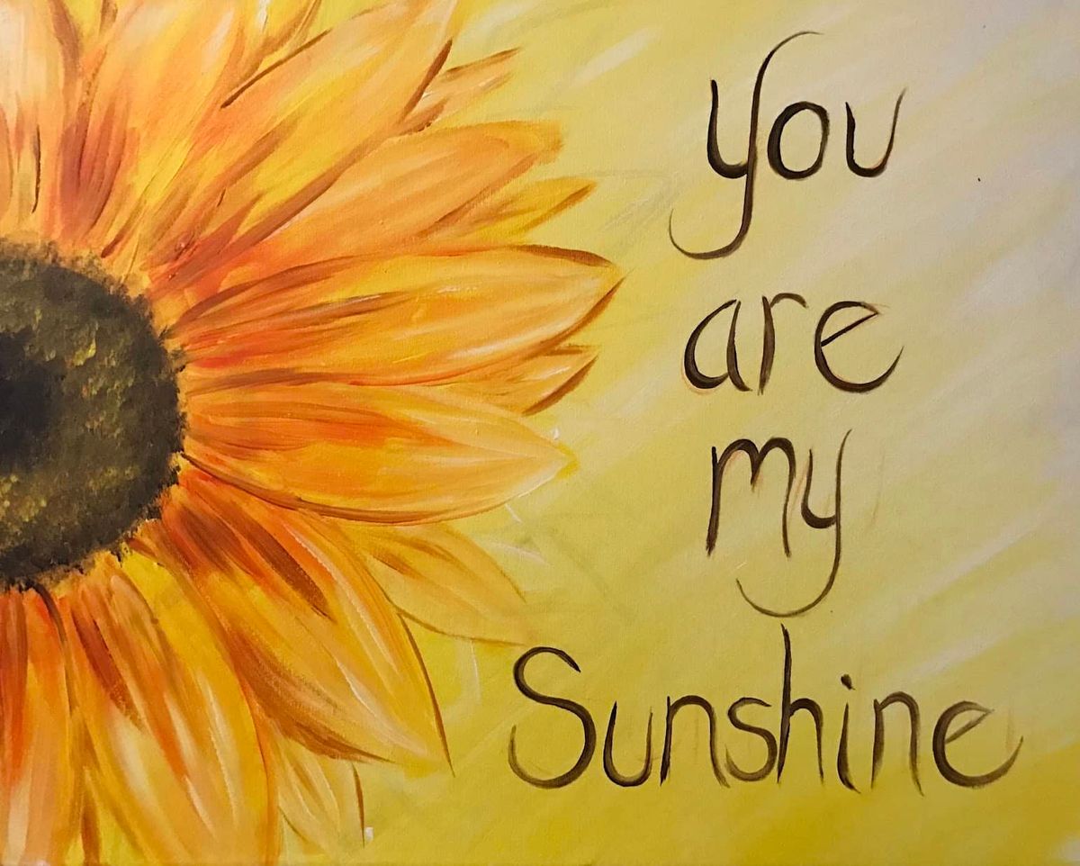 My Sunshine | Paint and Sip | $3 Bottled Beer