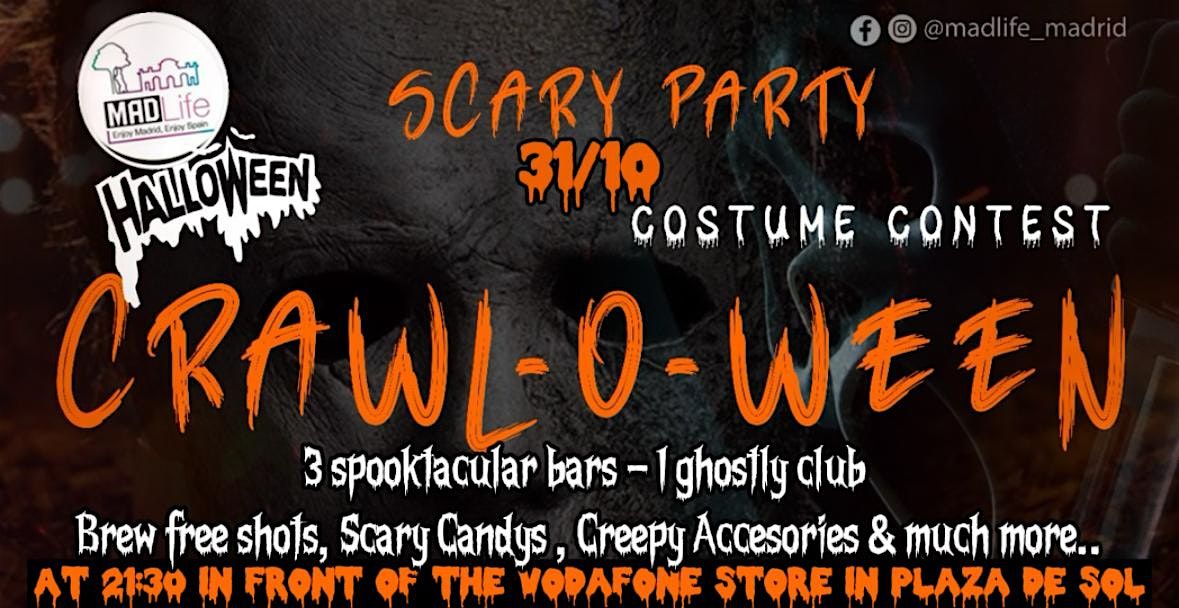 Scary Crawl o Ween & Party-COSTUME CONTEST!!!