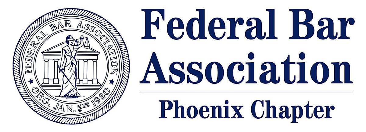 FBA Phoenix Chapter June 2024 CLE - Big Cookie Olympics