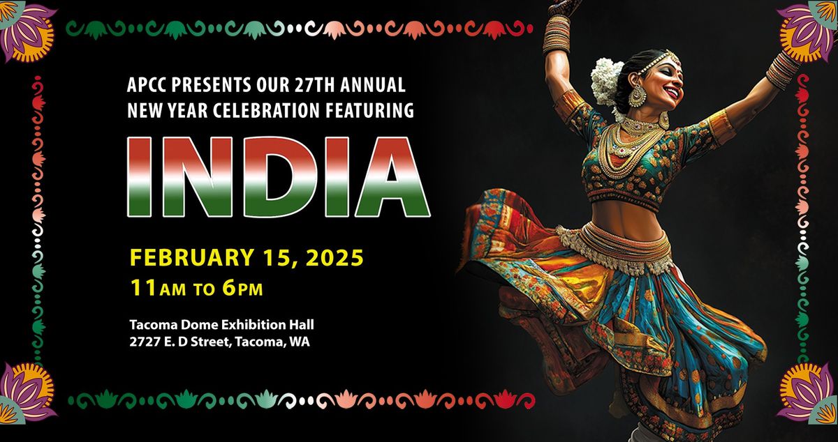 27th FREE Annual New Year Celebration Featuring India