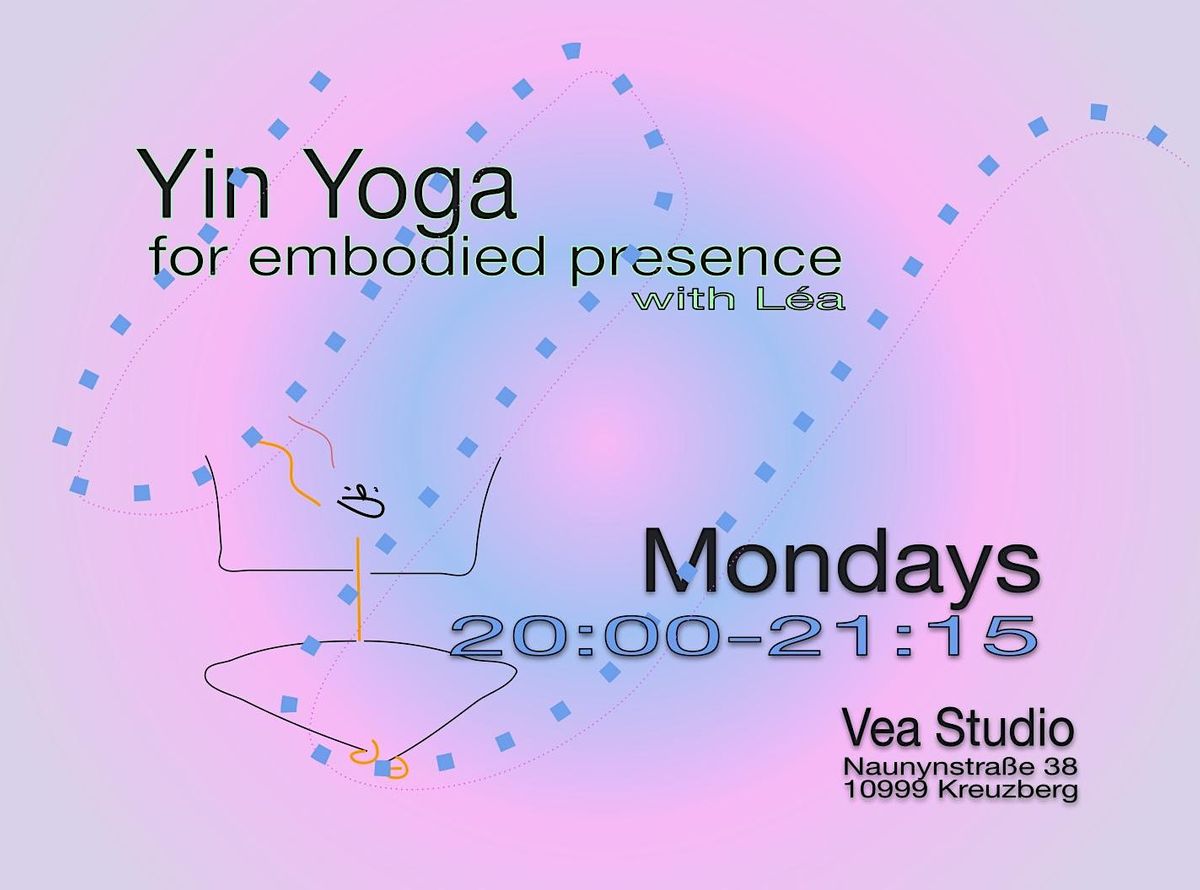 Yin Yoga for embodied presence