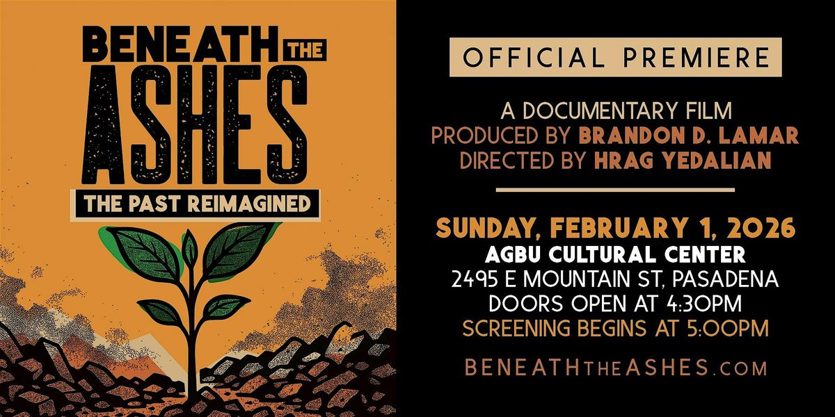 Beneath the Ashes the Past Reimagined