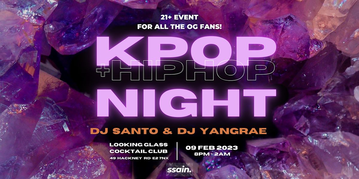 K Pop \/  Hip Hop Night in Shoreditch!
